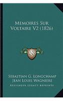 Memoires Sur Voltaire V2 (1826)