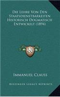 Die Lehre Von Den Staatsdienstbarkeiten Historisch Dogmatisch Entwickelt (1894)