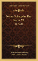 Neuer Schauplaz Der Natur V1 (1772)