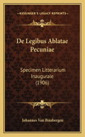 De Legibus Ablatae Pecuniae