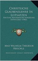 Christliche Glaubenslehre In Leitsatzen