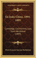 En Indo-Chine, 1894-1895