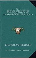 The Doctrine of Life for the New Jerusalem from the Commandments of the Decalogue