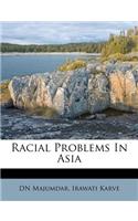 Racial Problems In Asia