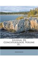 Journal de Conchyliologie, Volume 35...