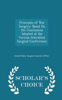 Principles of War Surgery