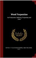 Wood Turpentine