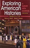 Exploring American Histories, Volume 2