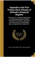 Appendix to the First Twenty-three Volumes of Edwards's Botanical Register