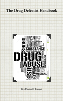 Drug Defeatist Handbook