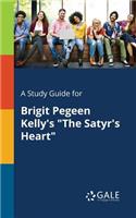 A Study Guide for Brigit Pegeen Kelly's 