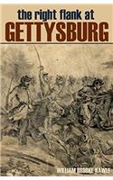 The Right Flank at Gettysburg: An Account of the Operations of General Gregg's Cavalry Command, Showing Their Important Bearing Upon the Results of th