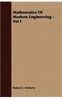 Mathematics of Modern Engineering - Vol I