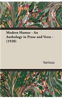 Modern Humor - An Anthology in Prose and Verse - (1920)