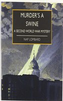 Murder's a Swine