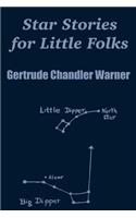 Star Stories for Little Folks