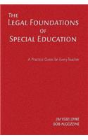 The Legal Foundations of Special Education