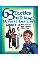 63 Tactics for Teaching Diverse Learners, Grades 6-12