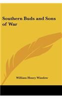 Southern Buds and Sons of War