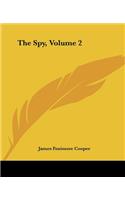 The Spy, Volume 2: (English)