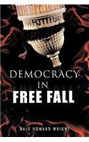 Democracy in Freefall