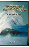 The Adventures of Haole the Penguin: The Inner Game of Surfing