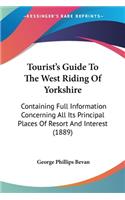 Tourist's Guide To The West Riding Of Yorkshire
