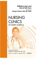 Palliative and End of Life Care, an Issue of Nursing Clinics