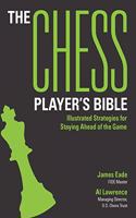 Chess Player's Bible