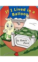 If I Lived in a Balloon