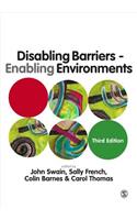 Disabling Barriers - Enabling Environments