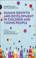 Human Growth and Development in Children and Young People