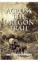 Across the Oregon Trail