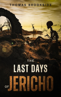 Last Days of Jericho