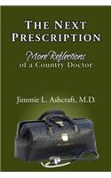 The Next Prescription