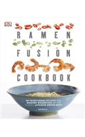 Ramen Fusion Cookbook
