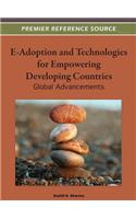 E-Adoption and Technologies for Empowering Developing Countries: Global Advances