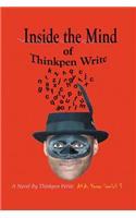Inside the Mind of Thinkpen Write