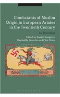 Combatants of Muslim Origin in European Armies in the Twentieth Century