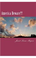 America Beware!!!