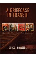 Briefcase in Transit