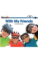 With My Friends Shared Reading Book (Lap Book): (Sight Word Readers)