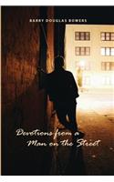 Devotions from a Man on the Street