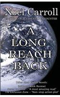 A Long Reach Back