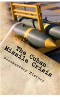 Cuban Missile Crisis