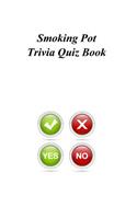 Smoking Pot Trivia Quiz Book