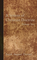 System of Christian Doctrine, Volume 2