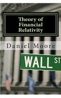 Theory of Financial Relativity