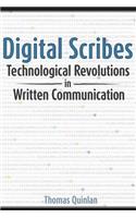 Digital Scribes: Technological Revolutions in Written Communication