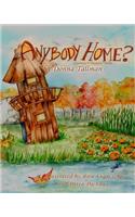 Anybody Home?